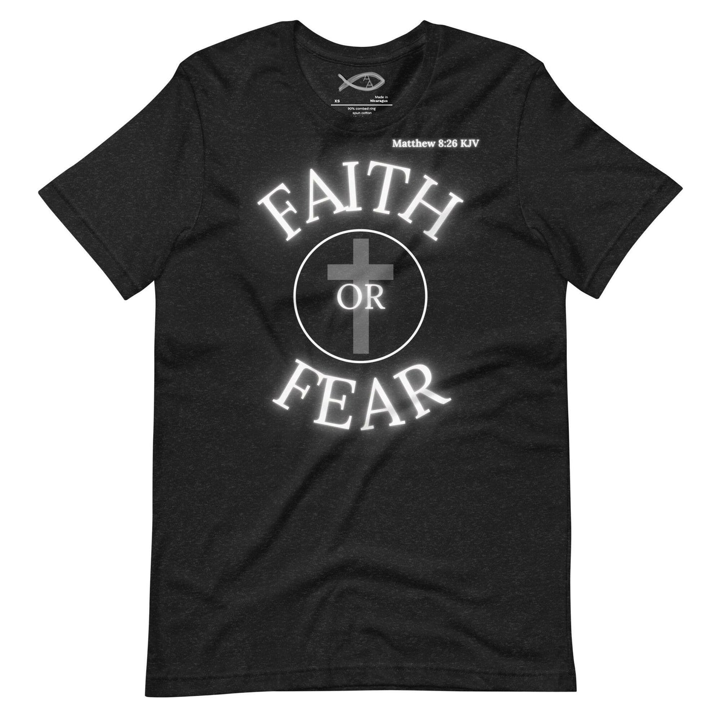Matthew 8:26 Faith or Fear - Unisex t-shirt