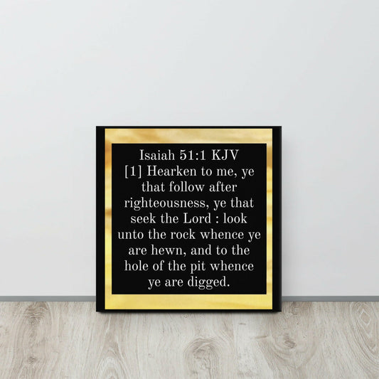 Isaiah 51:1 KJV - Canvas Print