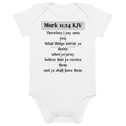 Mark 11:24 - Organic* Cotton Baby Bodysuit