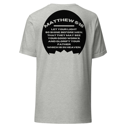 Matthew 5:16 Unisex t-shirt