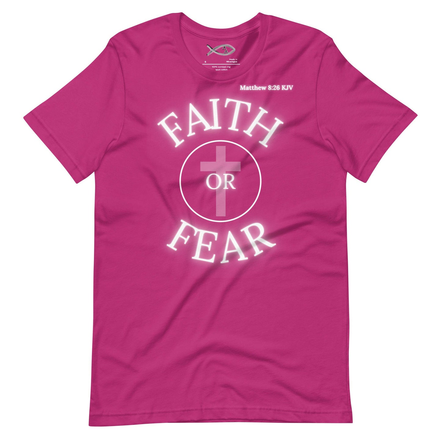 Matthew 8:26 Faith or Fear - Unisex t-shirt