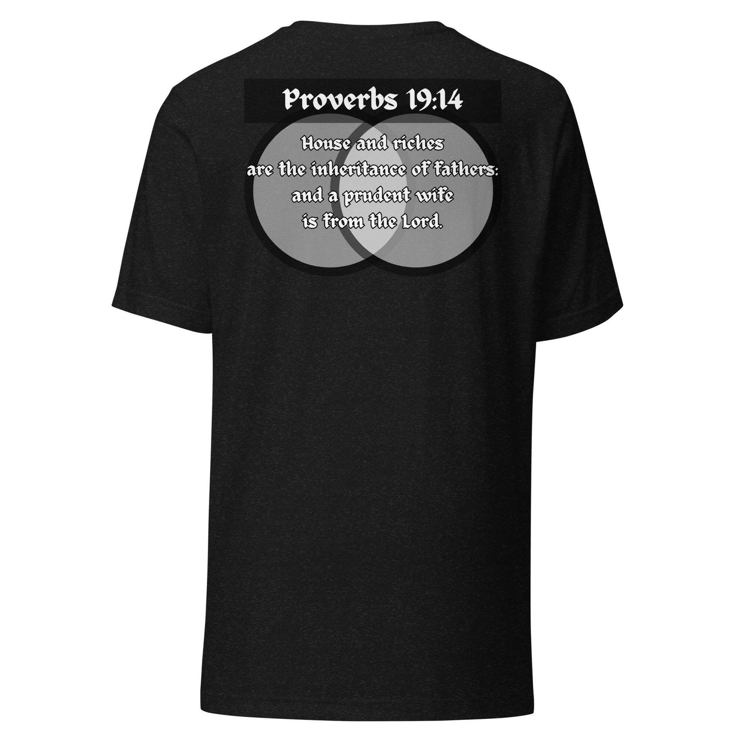 Proverbs 19:14 KJV - Unisex T-Shirt (Marriage)
