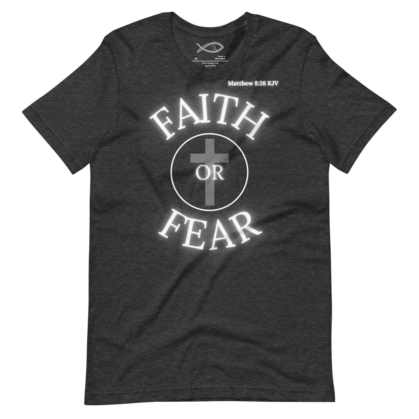 Matthew 8:26 Faith or Fear - Unisex t-shirt