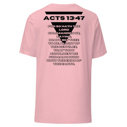 Acts 13:47 - Unisex T-Shirt - Almighty Apparel 