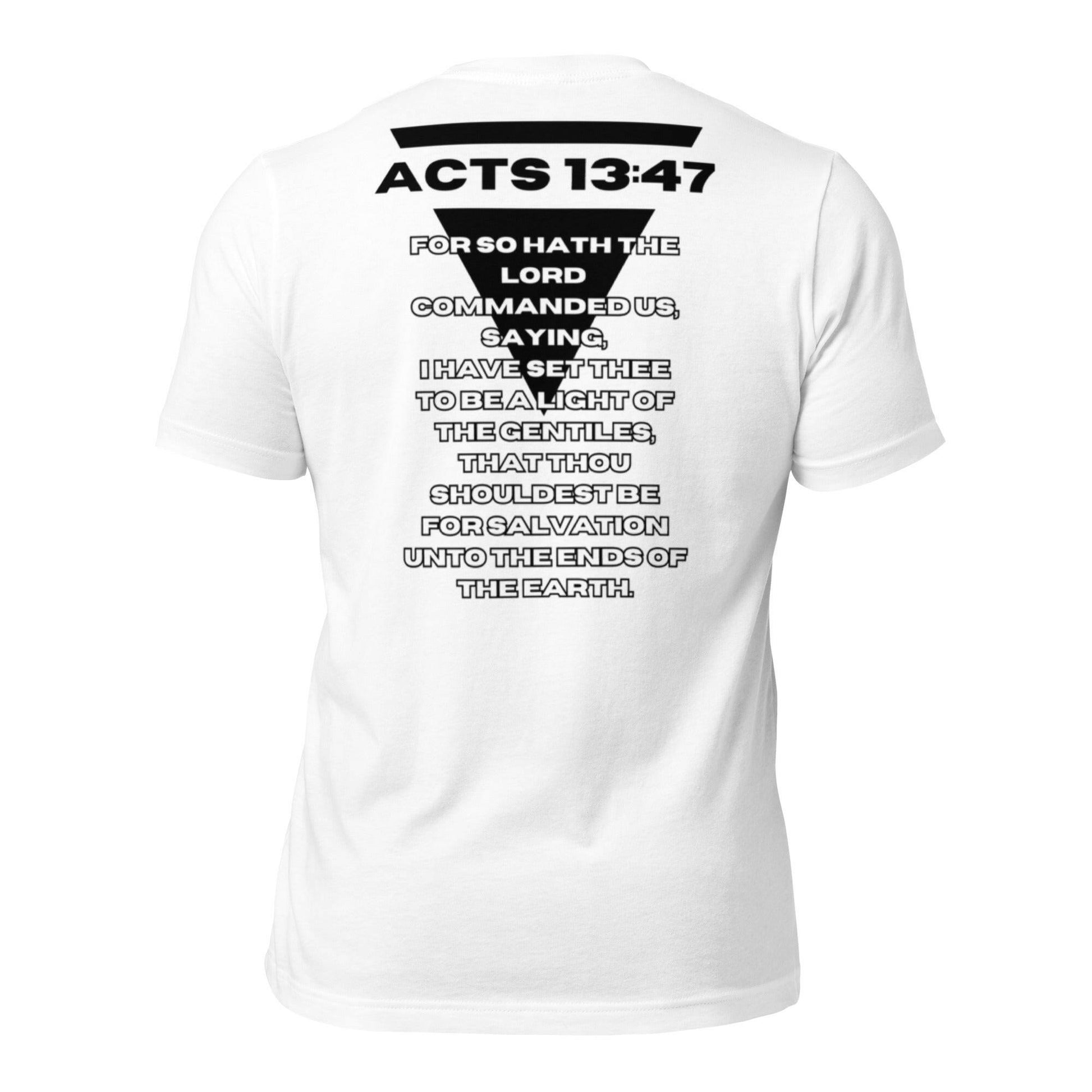 Acts 13:47 - Unisex T-Shirt - Almighty Apparel 