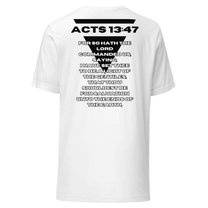 Acts 13:47 - Unisex T-Shirt - Almighty Apparel 