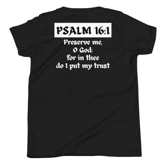 Psalm 16:1 KJV - Youth Short Sleeve T-Shirt